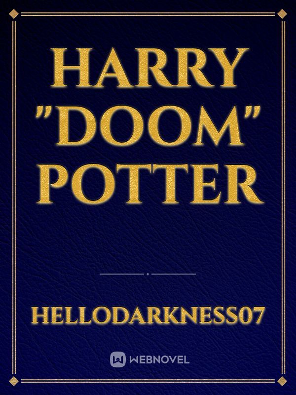Harry "Doom" Potter