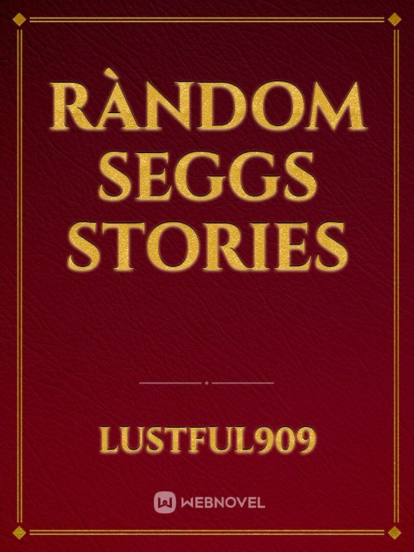 Ràndom Seggs Stories