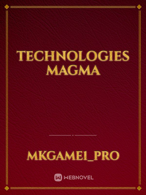 TECHNOLOGIES MAGMA Book