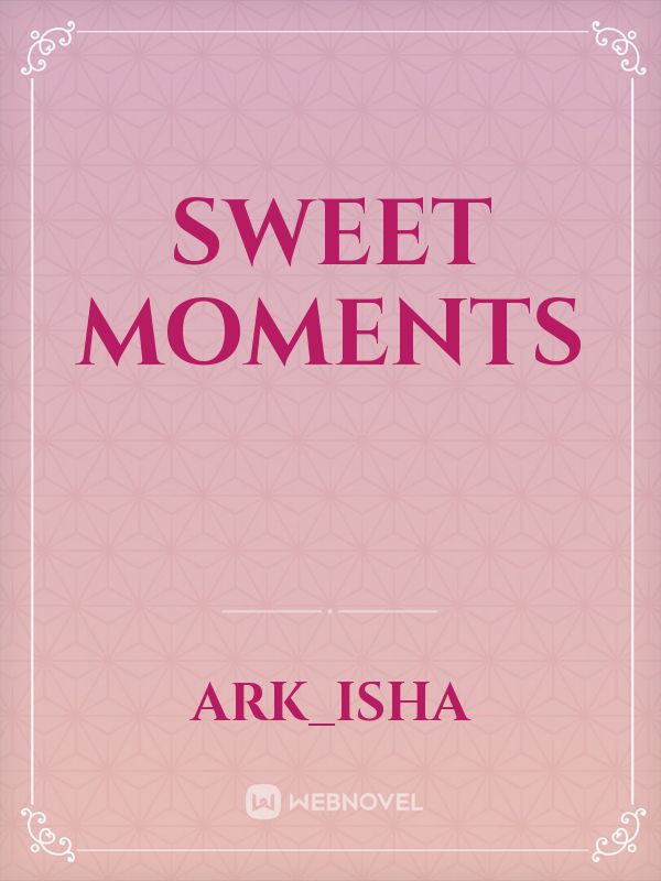 Sweet Moments Book
