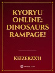 Kyoryu Online: Dinosaurs Rampage! Book