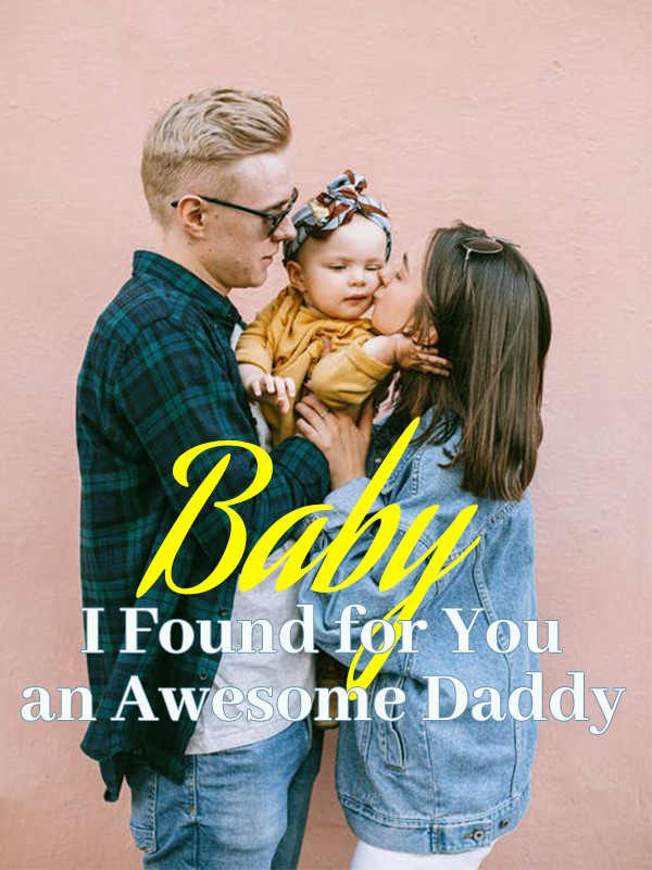 Baby, I Found for You an Awesome Daddy Book