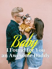 Baby, I Found for You an Awesome Daddy Book