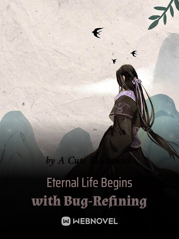 Eternal Life Begins with Bug-Refining