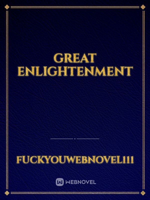 Great Enlightenment