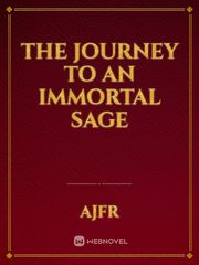The Journey To An Immortal Sage Book