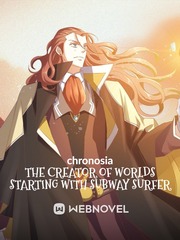 The Creator of Worlds begins with Subway Surfers. Book