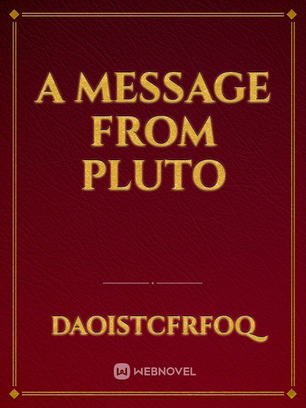 A message from Pluto