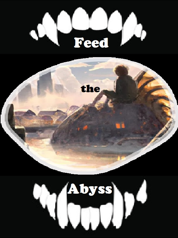 Feed the Abyss