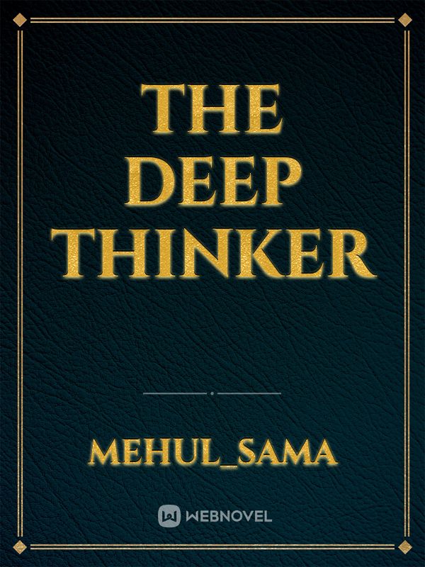 The Deep Thinker Book