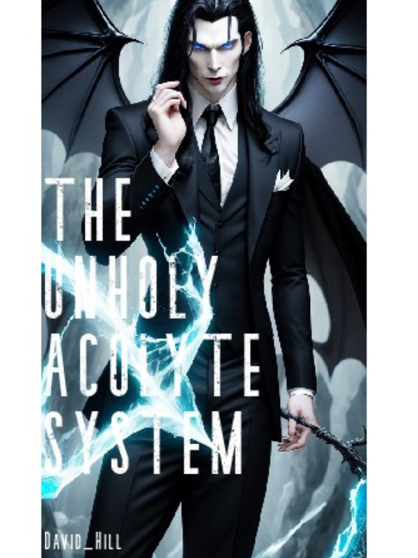 The Unholy Acolyte System