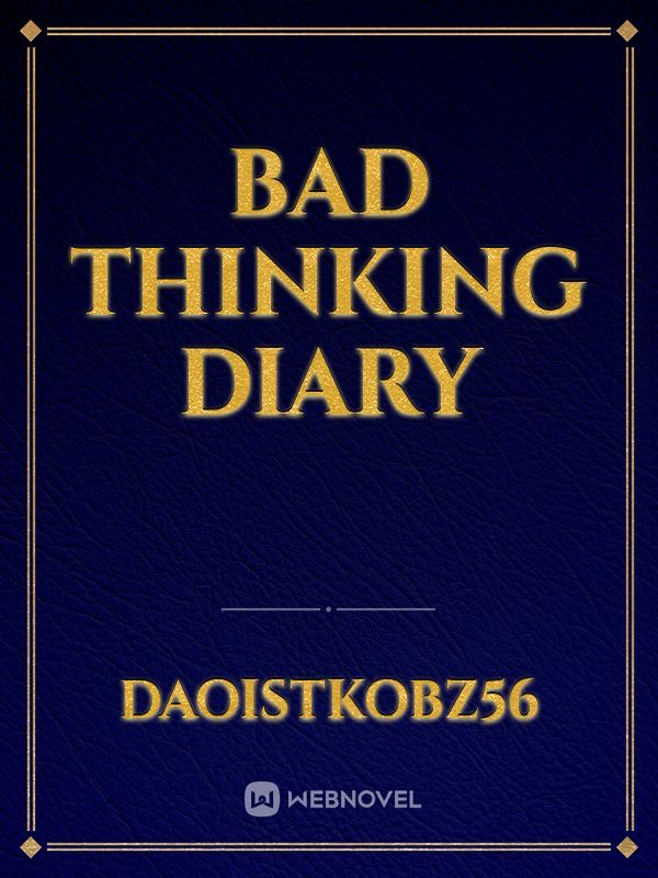 Bad thinking diary