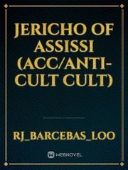 Jericho of Assissi (ACC/Anti-Cult Cult) Book