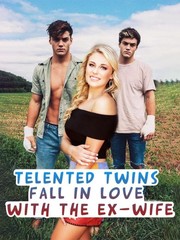 Talented Twins：Fall in Love with the Ex-wife Book