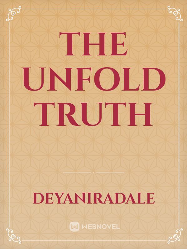 The UnFold Truth