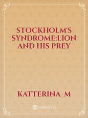 Stockholm's syndrome:Lion and his prey Book