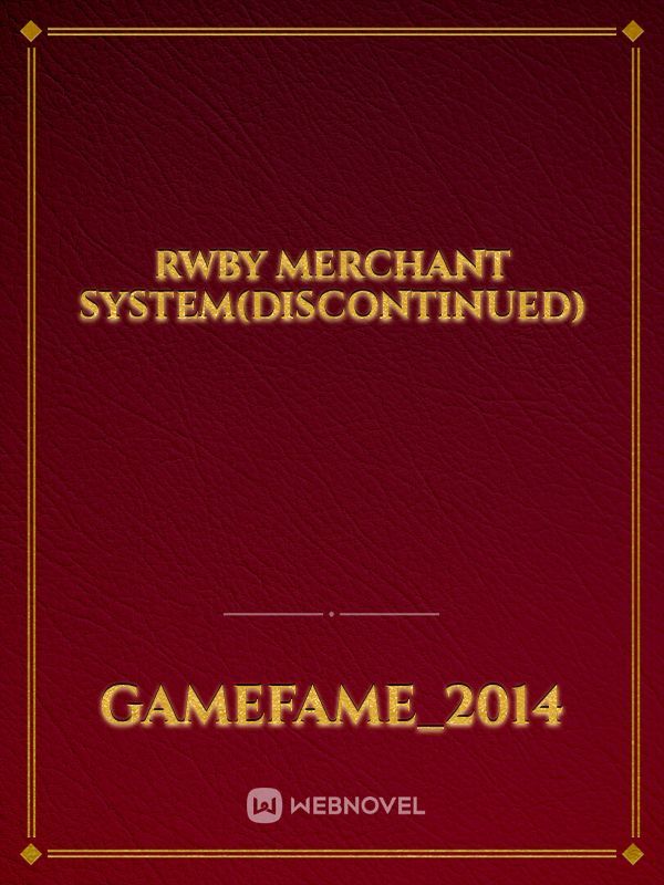 RWBY merchant system(discontinued)