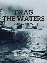 Drag The Waters Book