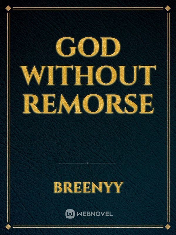 God without remorse Book