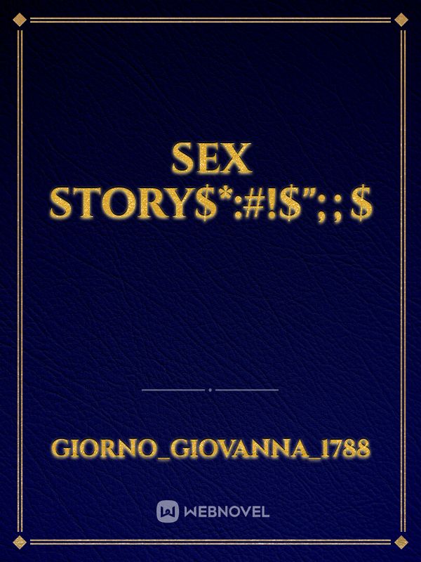 Sex story$*:#!$";;$