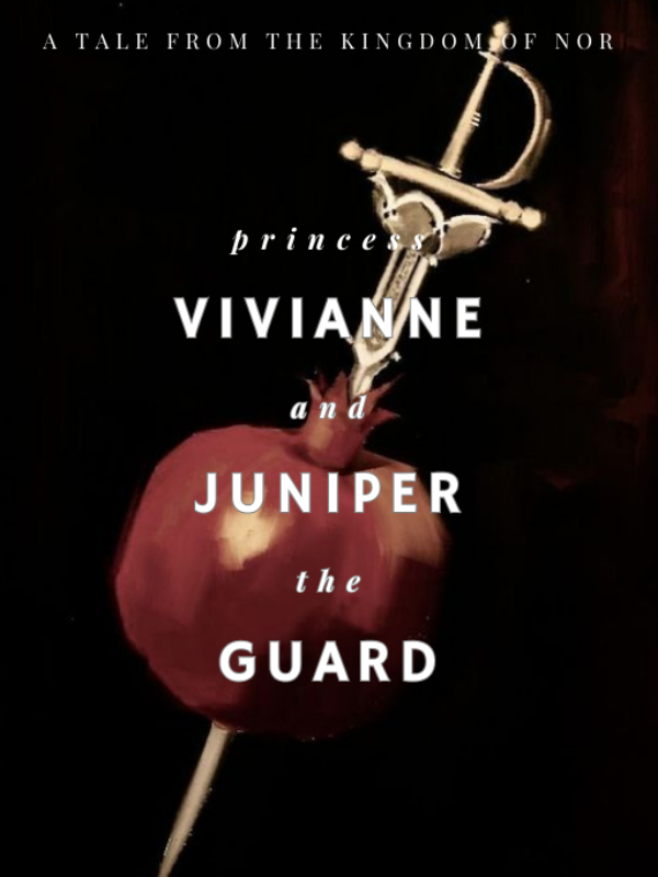 Princess Vivianne & Juniper the Guard Book