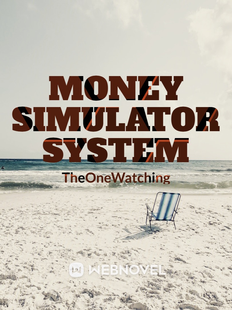Money Simulator System