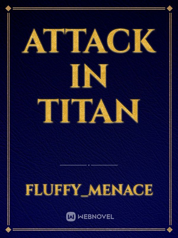 Attack In Titan