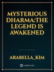 mysterious dharma:the legend is awakened Book
