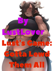 Lust's Game: Gotta Lewd Them All(Hiatus) Book