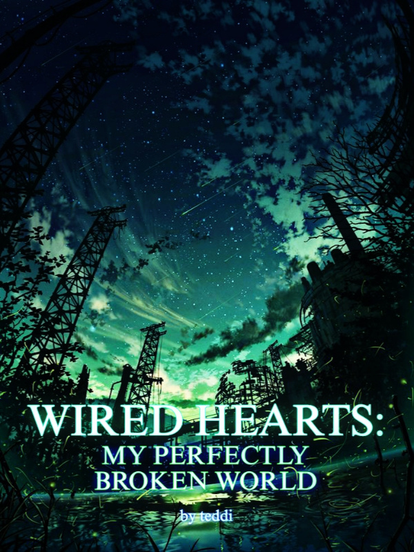 Wired Hearts: My Perfectly Broken World Book