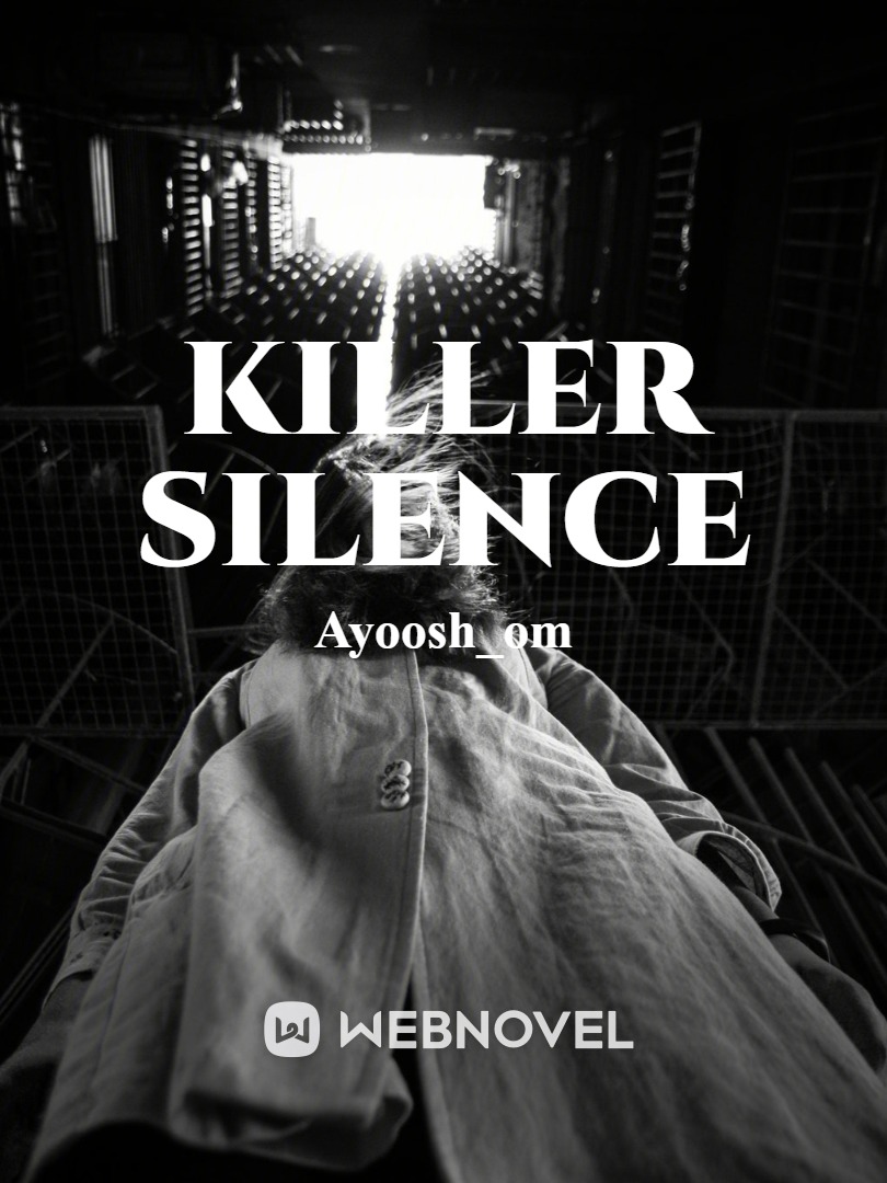 killer silence