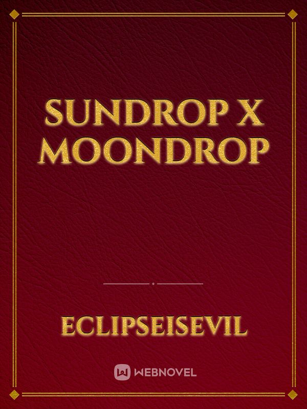sundrop x moondrop Book
