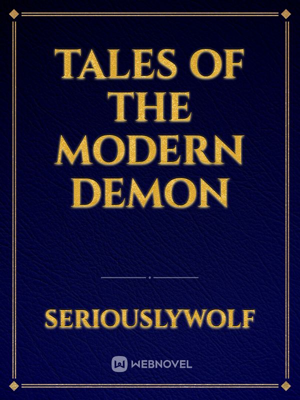 Tales of The Modern Demon Book