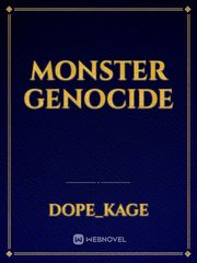 Monster genocide Book
