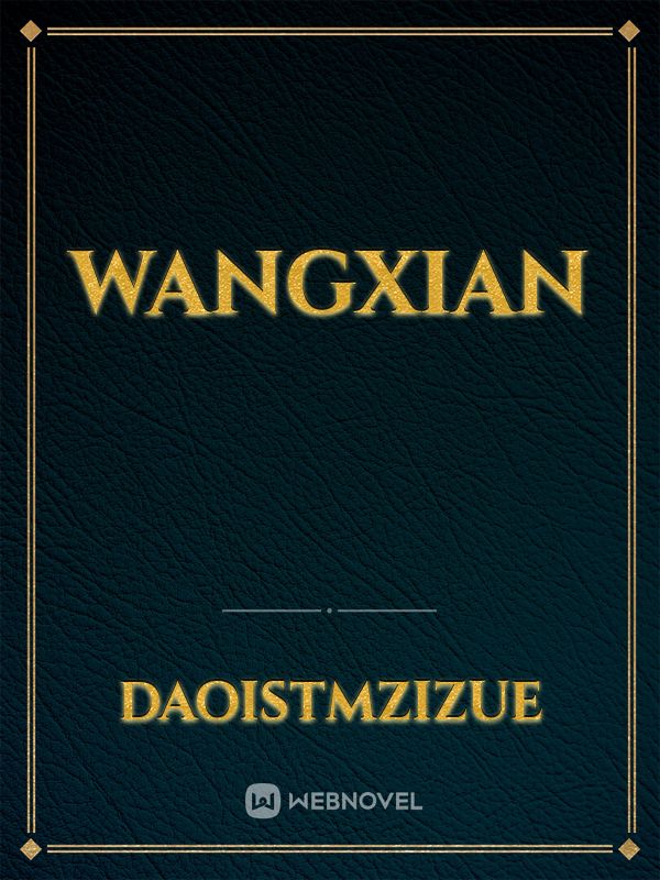 WangXian Book