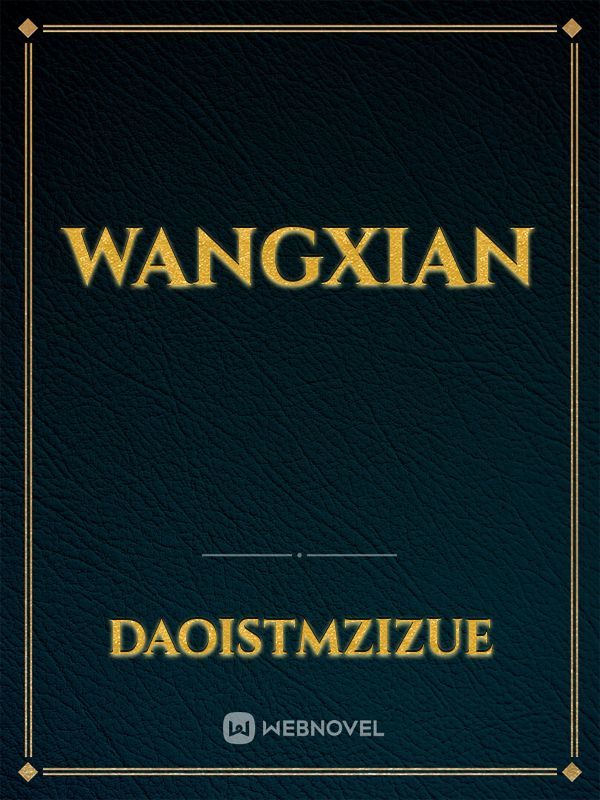 WangXian