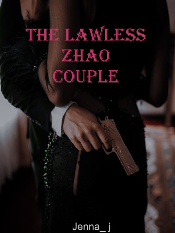 The Lawless Zhao Couple