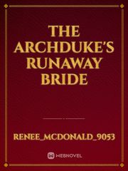 The Archduke's Runaway Bride Book