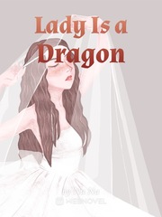 Lady Is a Dragon Book