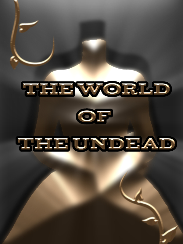 The World of the Undead Book
