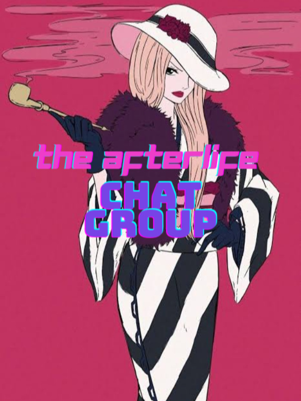 One Piece: The Afterlife Chat Group