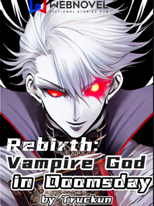 Rebirth: Vampire God in Doomsday
