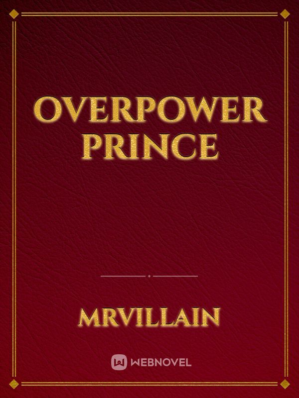 Overpower Prince