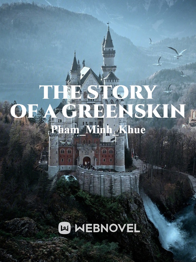 THE STORY OF A GREENSKIN Book