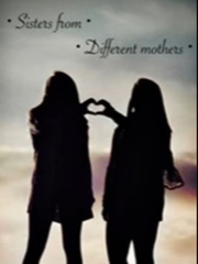 Sisters from different mothers Book