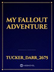 My fallout adventure Book