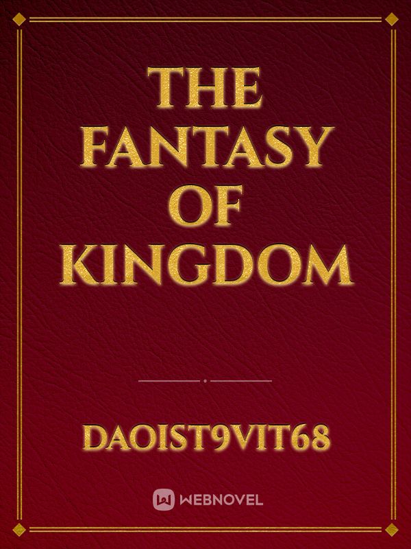 The fantasy of kingdom Book