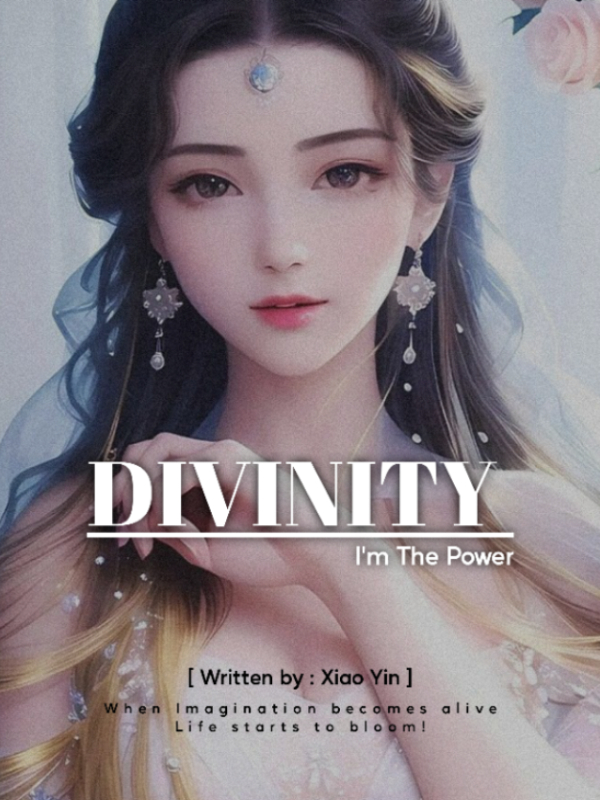 Divinity : I'm the power
