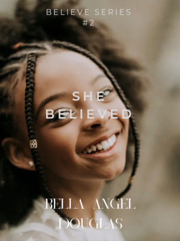 She Believed