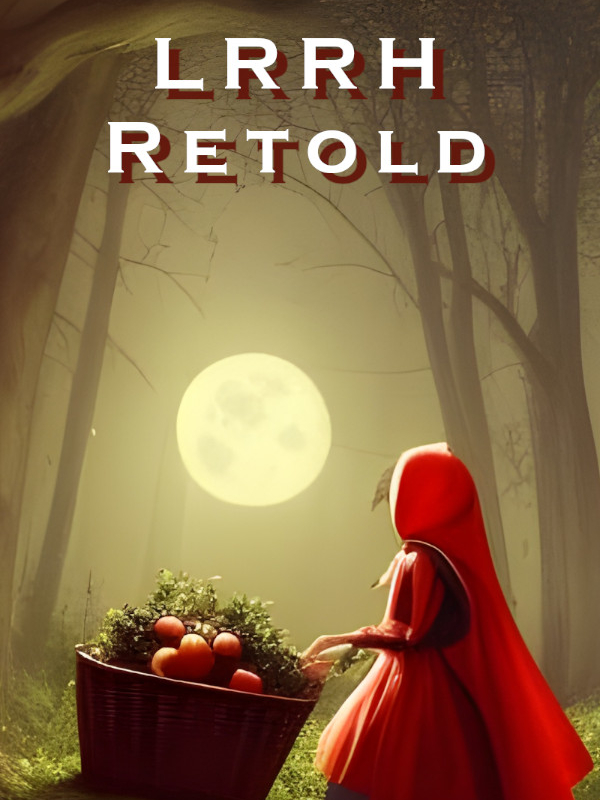 Little Red Riding Hood Retold Book